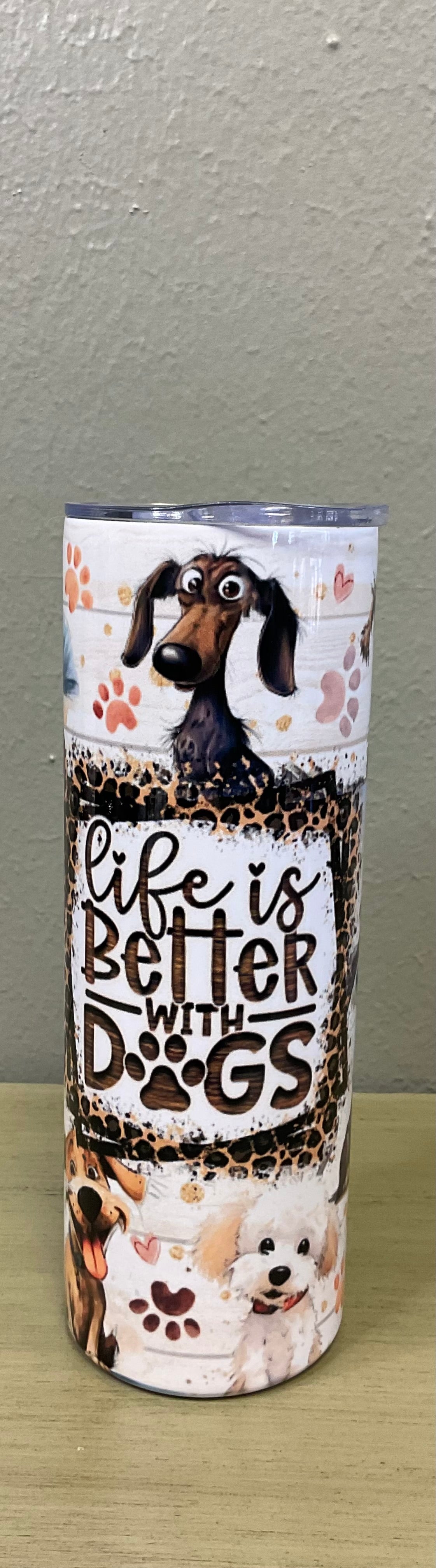 LIFE IS BETTER WITH DOGS