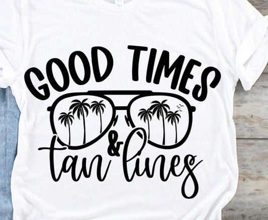 GOOD TIMES & TAN LINES