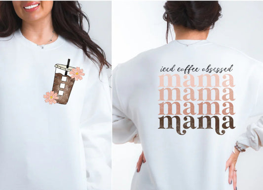 ICED COFFEE OBSESSED MAMA