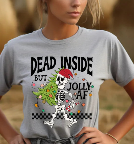 Dead Inside but Jolly AF