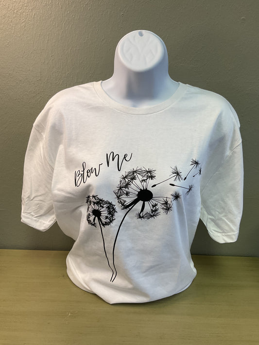 Blow me tee