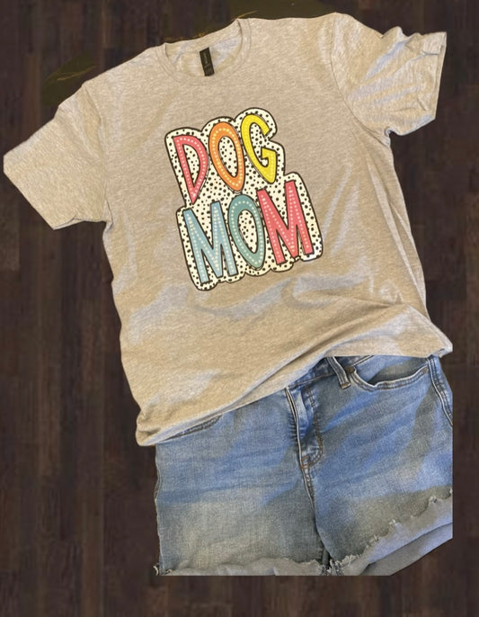 Dog Mom tee