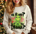 Am I the Drama