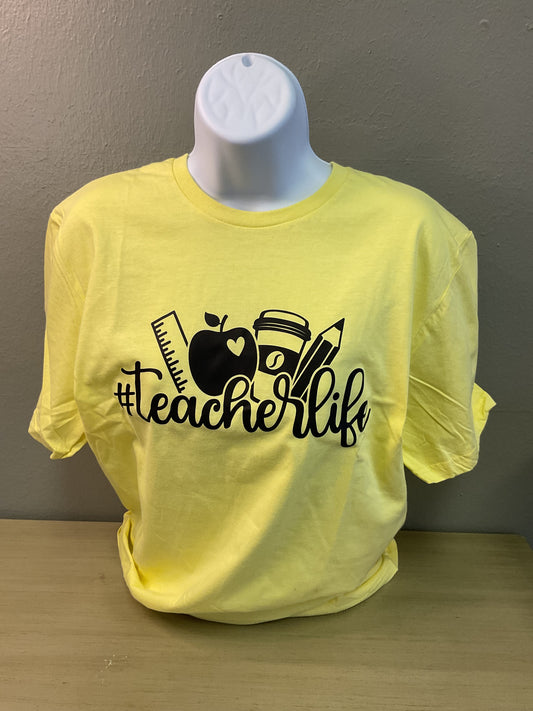 Teacher life tee