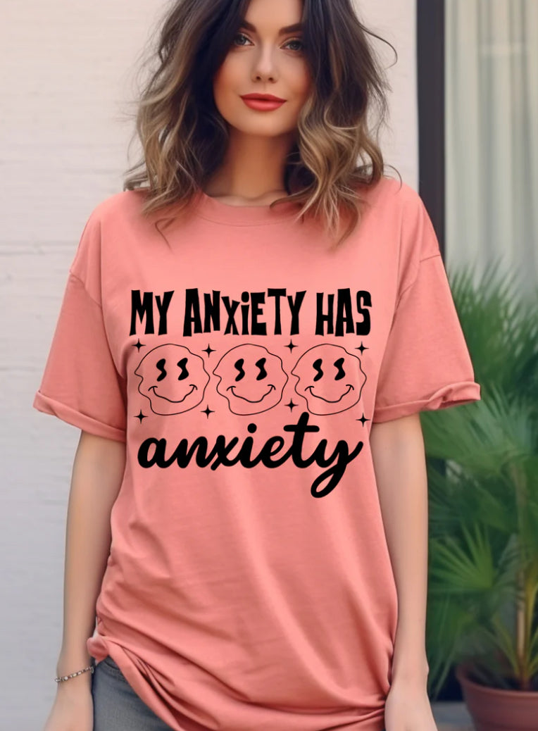 MY ANXIETY HAS ANXIETY