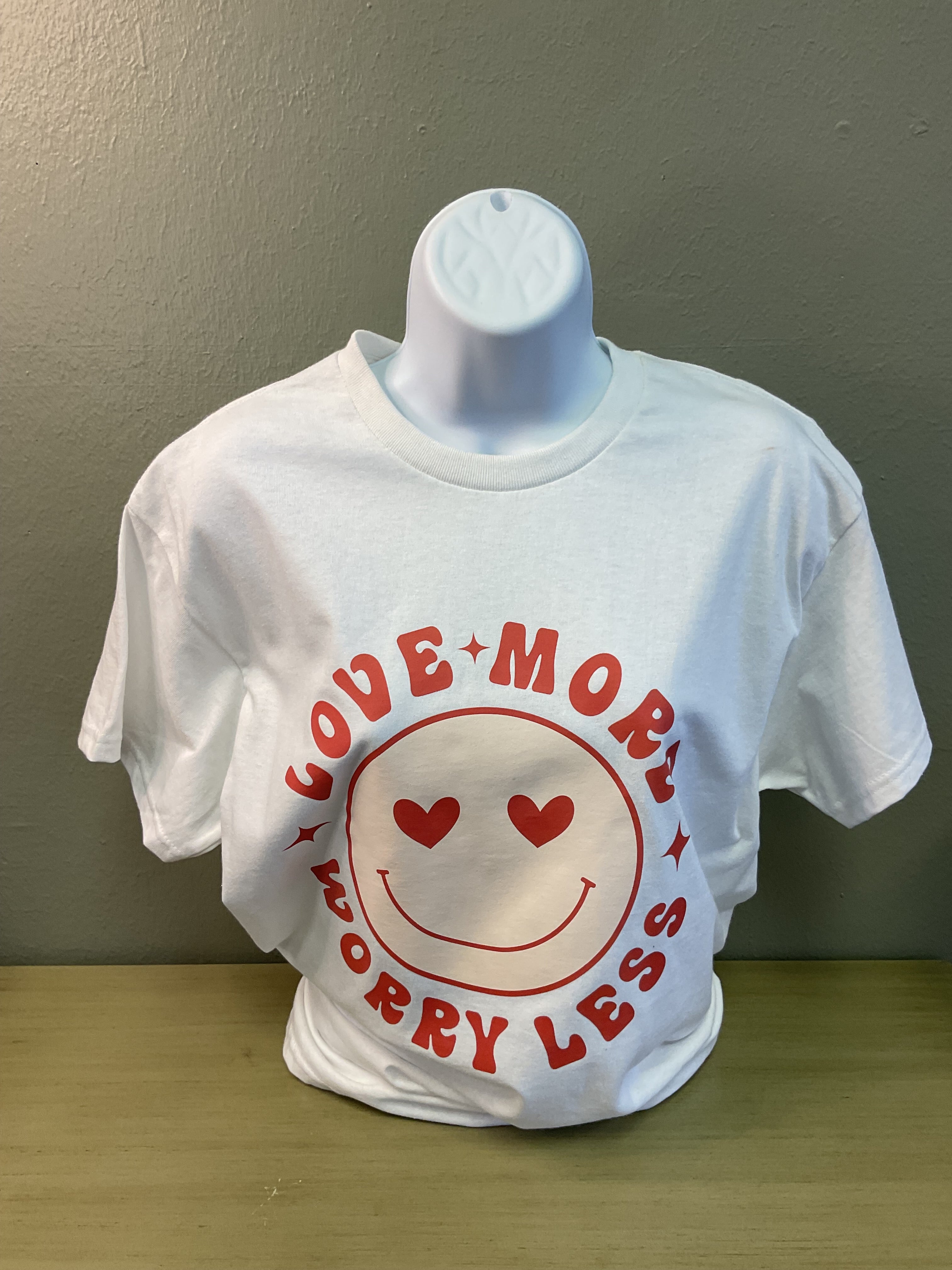 Love more worry less tee