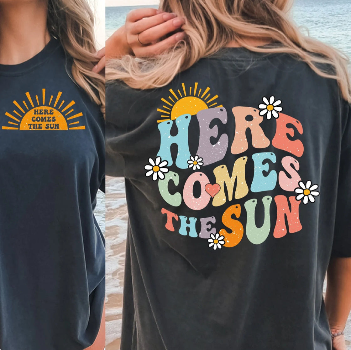 HERE COMES THE SUN