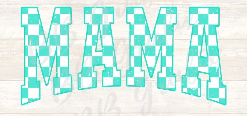 MAMA (CHECKERED)