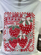 Life is Berry 🍓sweet Tee