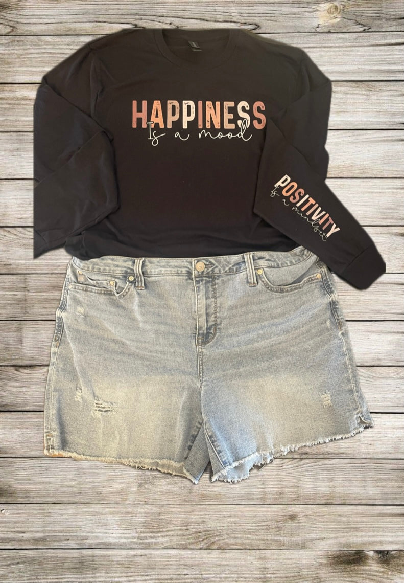 Happiness is a mood long sleeve tee